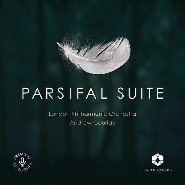Parsifal Suite, Andrew Gourlay, London Philharmonic Orchestra