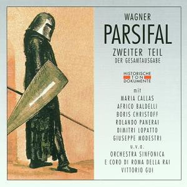 Parsifal (Zweiter Teil), Orch.Sinf.E Coro Della RAI Di