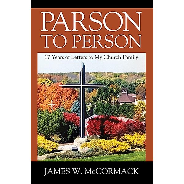 Parson to Person, James W. McCormack