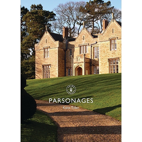 Parsonages / Shire Library, Kate Tiller