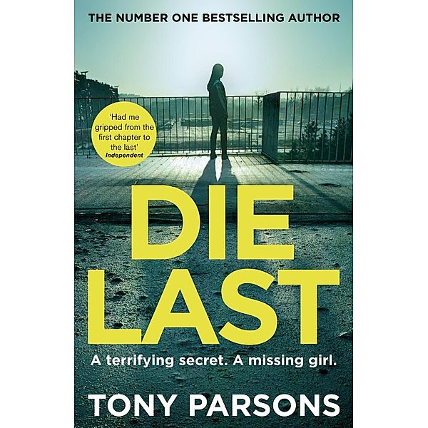 Parsons, T: Die Last, Tony Parsons