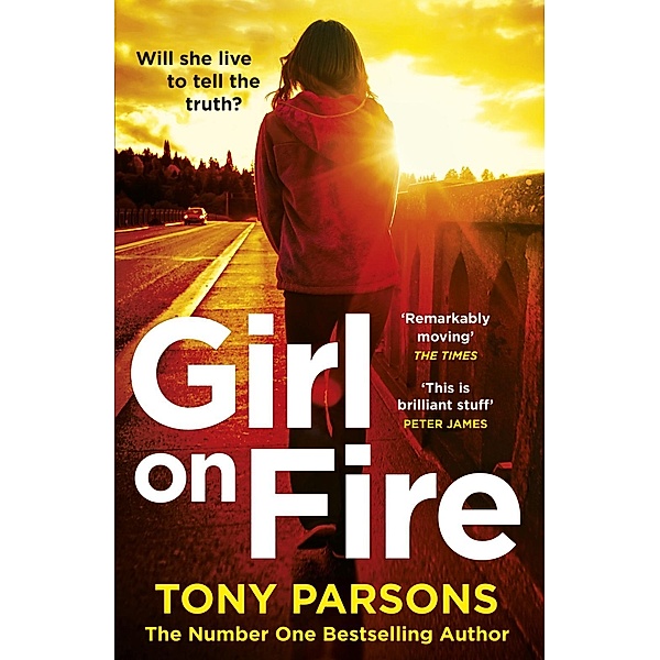 Parsons, T: Girl On Fire, Tony Parsons