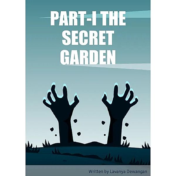 Part - 1 The secret garden of Whimsy Hollow / The Secret Garden of Whimsy Hollow, Princy