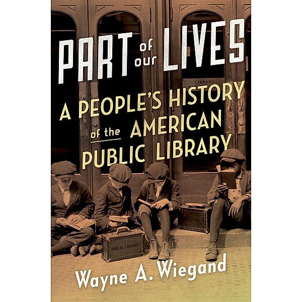 Part of Our Lives, Wayne A. Wiegand