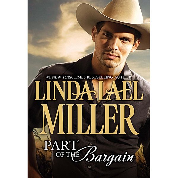 Part of the Bargain, Linda Lael Miller