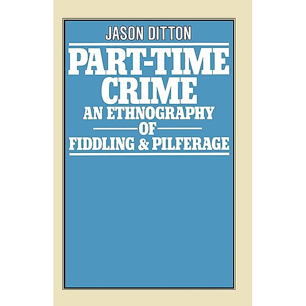 Part-Time Crime, J. R. Ditton