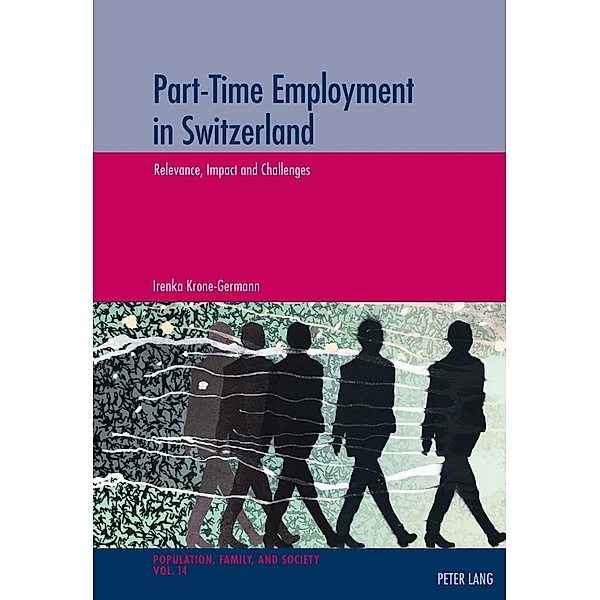 Part-Time Employment in Switzerland, Irenka Krone-Germann