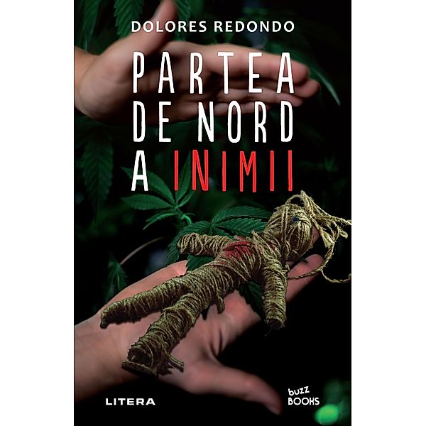 Partea de nord a inimii / Buzz Books, Dolores Redondo