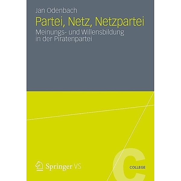 Partei, Netz, Netzpartei / VS College Bd.31, Jan Odenbach