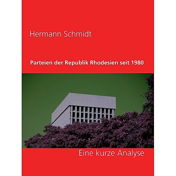 Parteien der Republik Rhodesien seit 1980, Hermann Schmidt