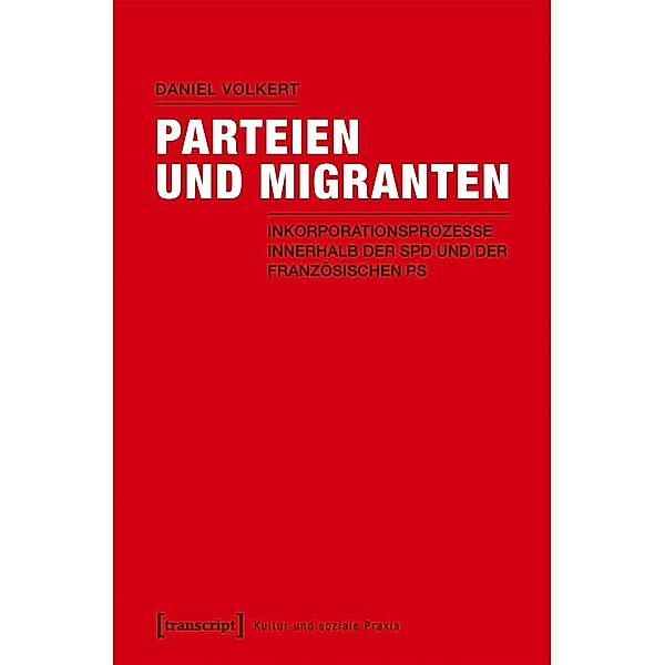 Parteien und Migranten, Daniel Volkert