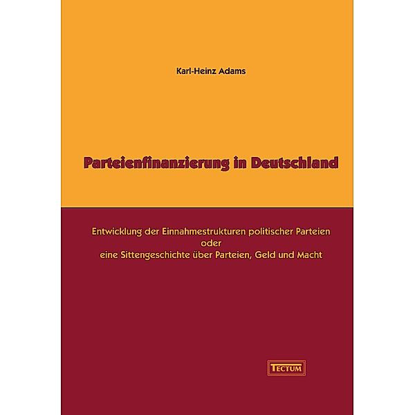 Parteienfinanzierung in Deutschland, Karl-Heinz Adams