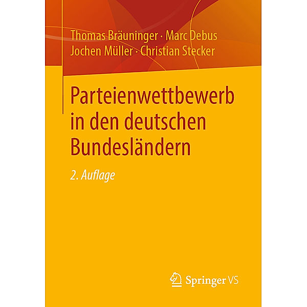 Parteienwettbewerb in den deutschen Bundesländern, Thomas Bräuninger, Marc Debus, Jochen Müller, Christian Stecker