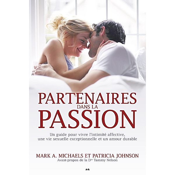 Partenaires dans la passion, A. Michaels Mark A. Michaels