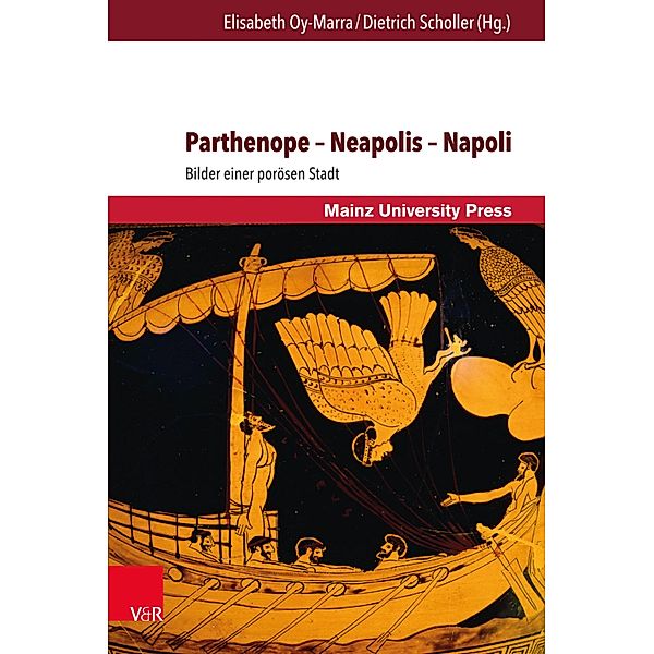 Parthenope - Neapolis - Napoli / Romanica Bd.4