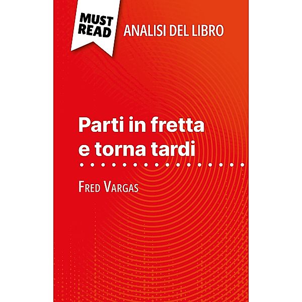 Parti in fretta e torna tardi di Fred Vargas (Analisi del libro), Delphine Le Bras