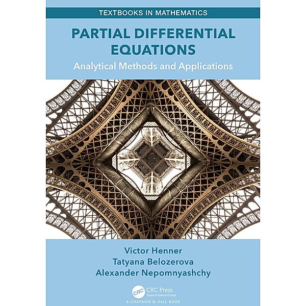 Partial Differential Equations, Victor Henner, Tatyana Belozerova, Alexander Nepomnyashchy