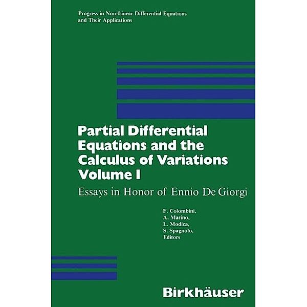 Partial Differential Equations and the Calculus of Variations / Progress in Nonlinear Differential Equations and Their Applications Bd.1, COLOMBINI, Marino, MODICA, SPAGNOLA