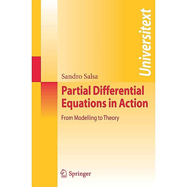 Partial Differential Equations in Action / Universitext, Sandro Salsa