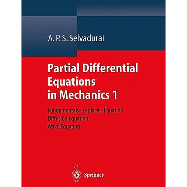 Partial Differential Equations in Mechanics 1, A. P. S. Selvadurai