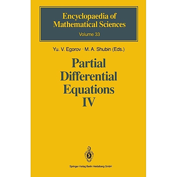 Partial Differential Equations IV / Encyclopaedia of Mathematical Sciences Bd.33
