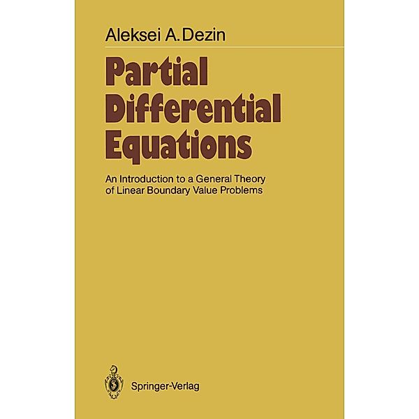 Partial Differential Equations / Springer Series in Soviet Mathematics, Aleksei A. Dezin