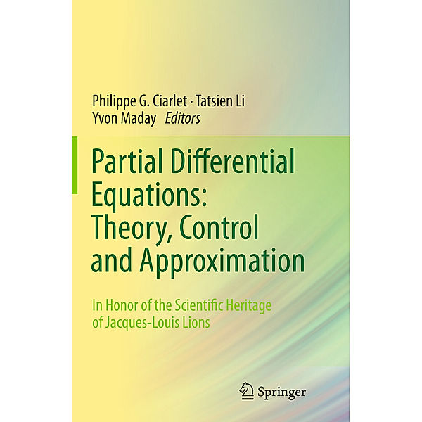 Partial Differential Equations: Theory, Control and Approximation