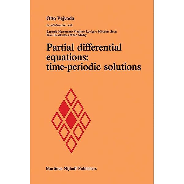 Partial differential equations: time-periodic solutions, Otto Vejvoda