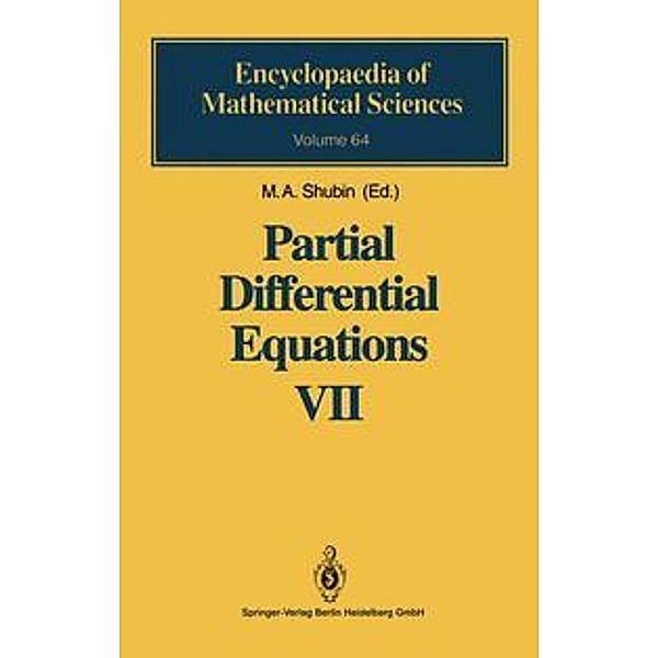 Partial Differential Equations: Vol.7 Partial Differential Equations VII