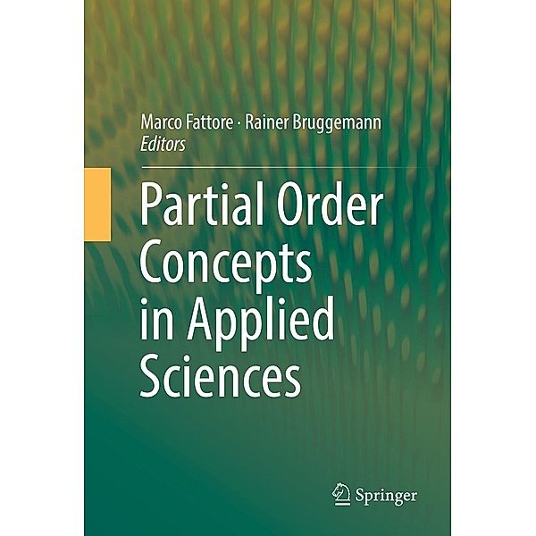 Partial Order Concepts in Applied Sciences
