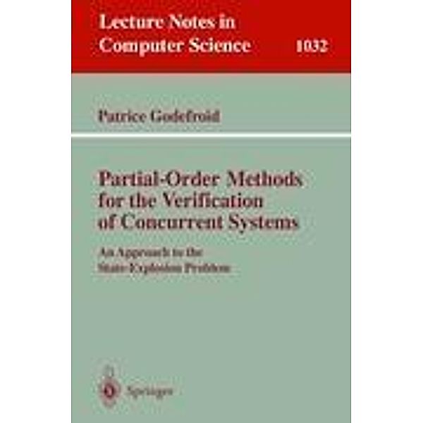 Partial-Order Methods for the Verification of Concurrent Systems, Patrice Godefroid