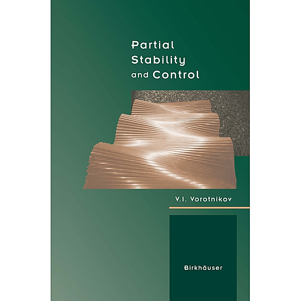 Partial Stability and Control, V. I. Vorotnikov