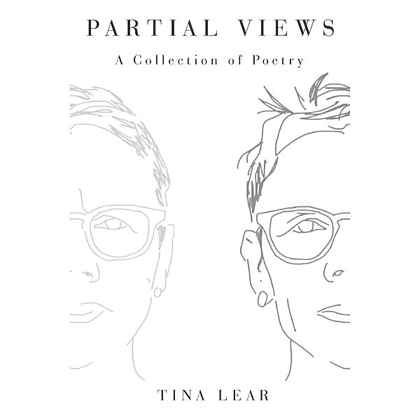 Partial Views, Tina Lear