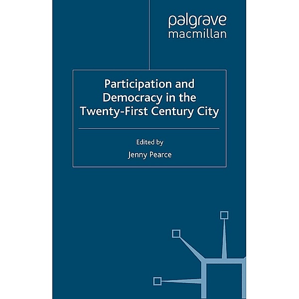 Participation and Democracy in the Twenty-First Century City / Non-Governmental Public Action