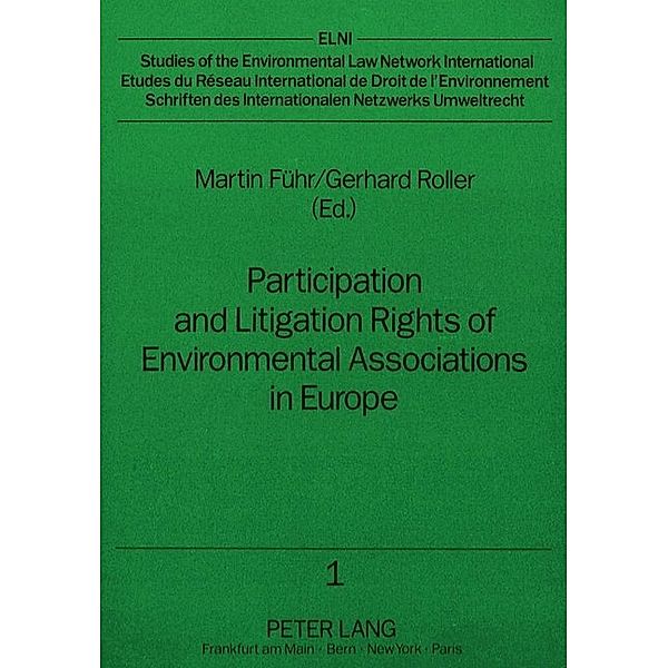 Participation and Litigation Rights of Environmental Associations in Europe