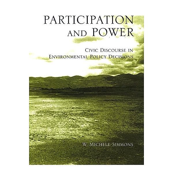 Participation and Power / SUNY series, Studies in Scientific and Technical Communication, W. Michele Simmons