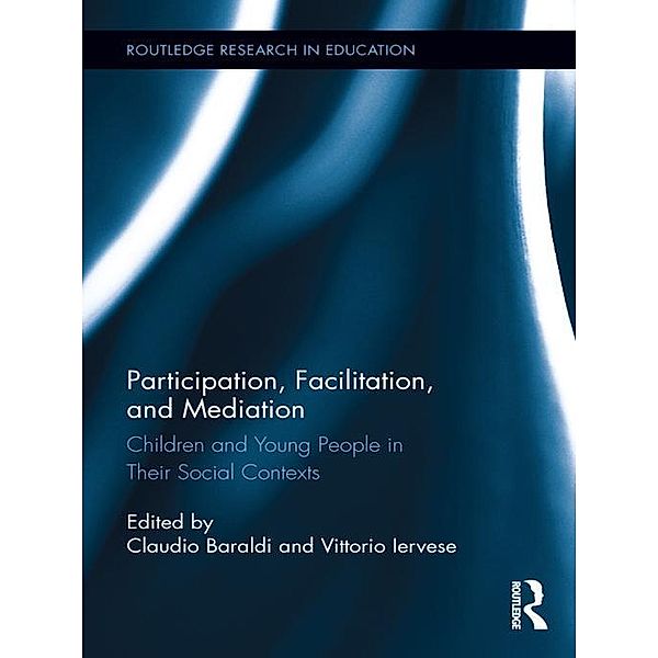 Participation, Facilitation, and Mediation / Routledge Research in Education