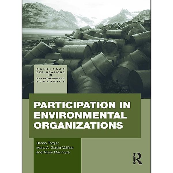 Participation in Environmental Organizations, Benno Torgler, Maria A. Garcia-Valiñas, Alison Macintyre