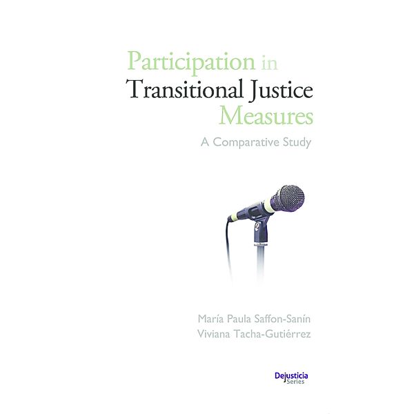 Participation in Transitional Justice Measures, María Paula Saffon, Viviana Tacha