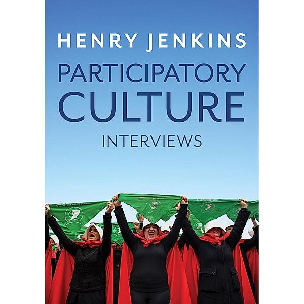 Participatory Culture, Henry Jenkins