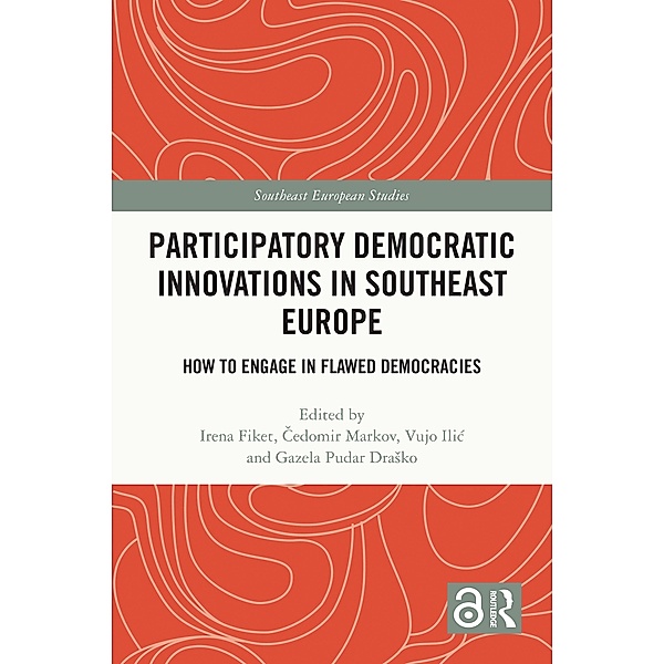 Participatory Democratic Innovations in Southeast Europe