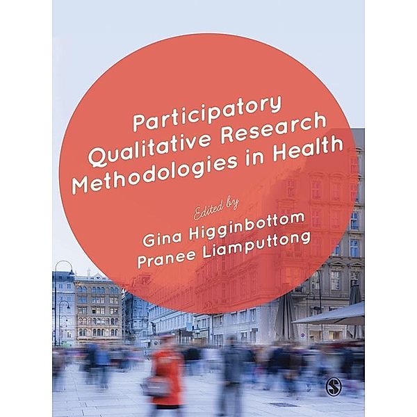 Participatory Qualitative Research Methodologies in Health