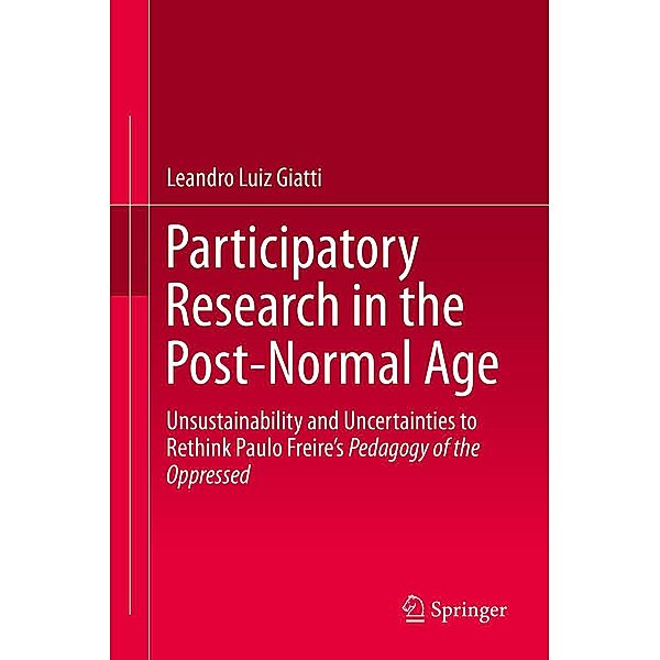 Participatory Research in the Post-Normal Age, Leandro Luiz Giatti