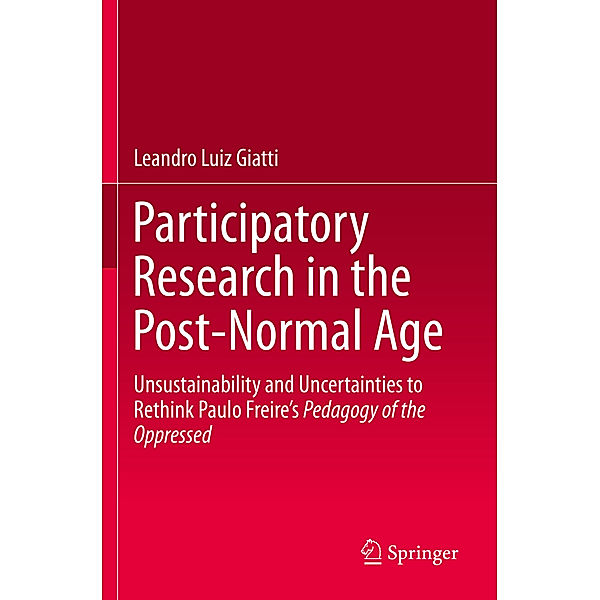 Participatory Research in the Post-Normal Age, Leandro Luiz Giatti