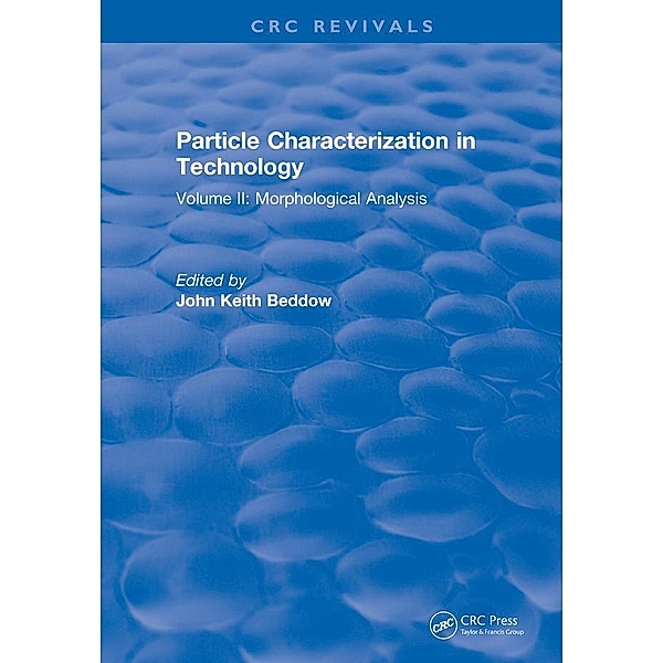 Particle Characterization in Technology, J. K. Beddow