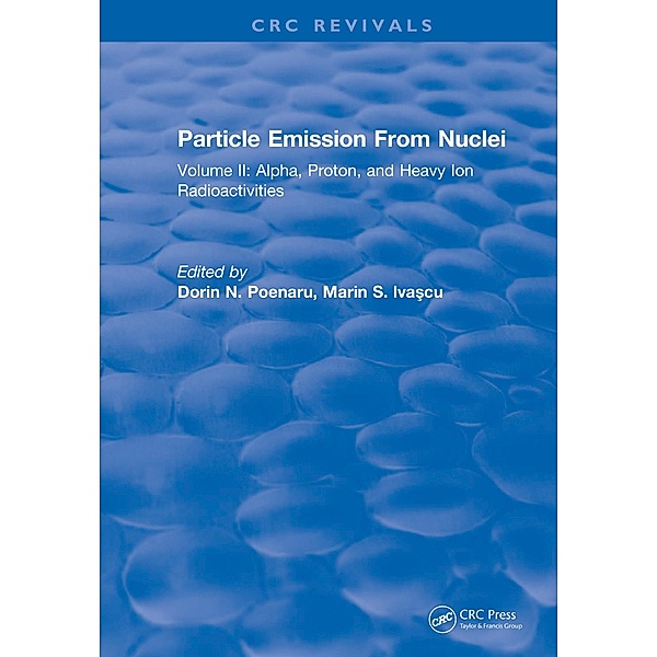 Particle Emission From Nuclei, Dorin N. Poenaru