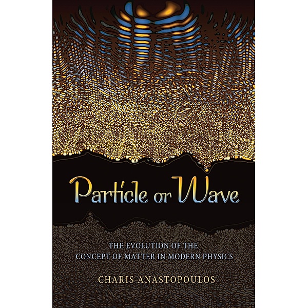 Particle or Wave, Charis Anastopoulos