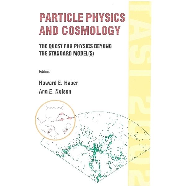 Particle Physics And Cosmology: The Quest For Physics Beyond The Standard Model(s)  (Tasi 2002)