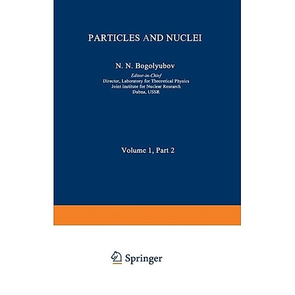 Particles and Nuclei, N. N. Bogolyubov, A. M. Baldin, Nguen Van Heu, V. G. Solov'ev