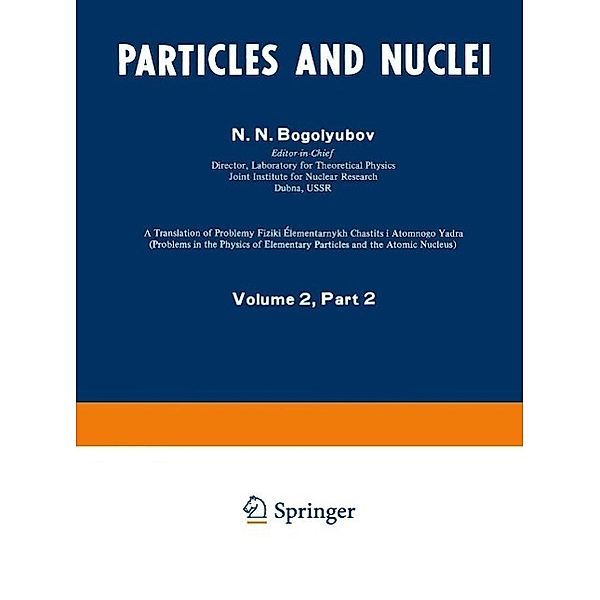 Particles and Nuclei, N. N. Bogolyubov, A. M. Baldin, Nguyen Van Hieu, V. G. Solov'ev